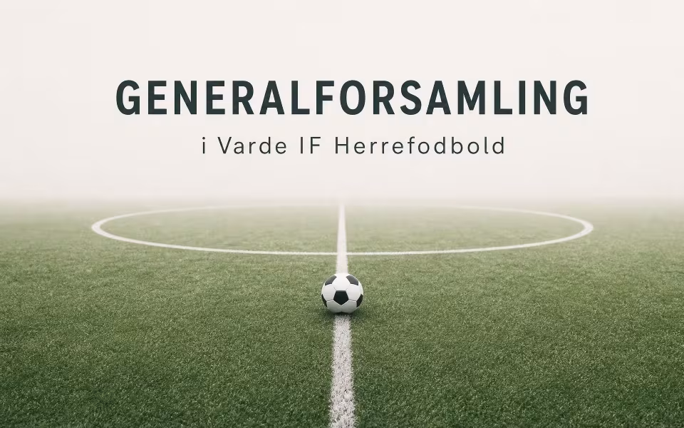 Generalforsamling i Varde IF Herrefodbold