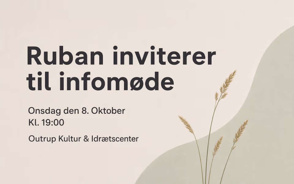 Ruban inviterer til infomøde