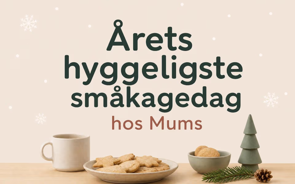 Årets hyggeligste småkagedag hos Mums