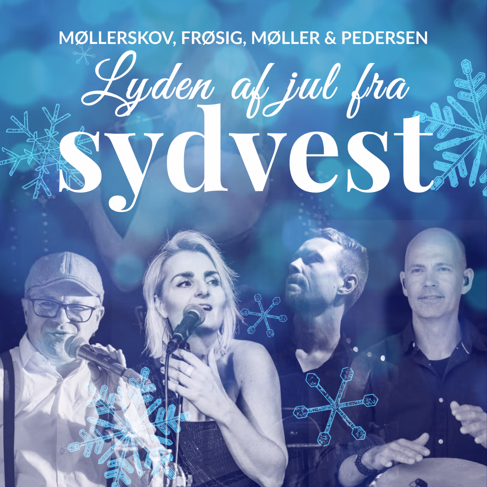 ”Lyden af jul fra Sydvest” -  Julekoncert med MØLLERSKOV, FRØSIG, MØLLER & PEDERSEN