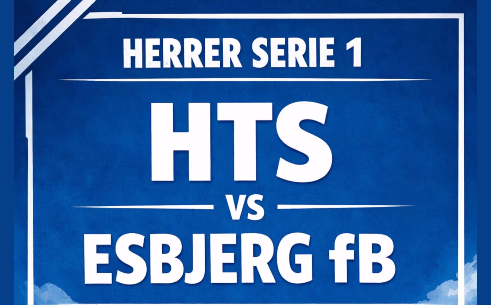 Herrer Serie 1 fodbold HTS - Esbjerg fB