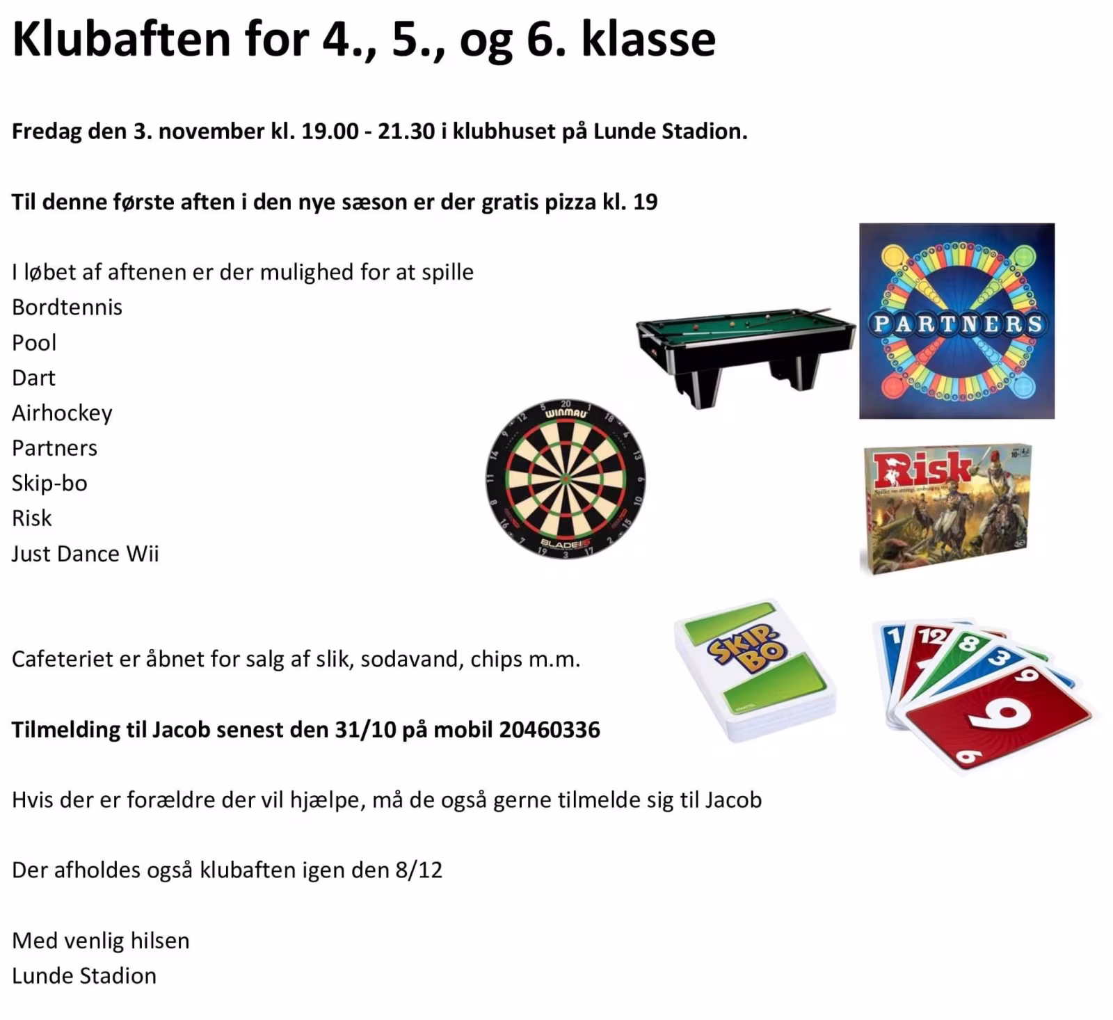 Klubaften  i Lunde for 3-4 og 5 klasse