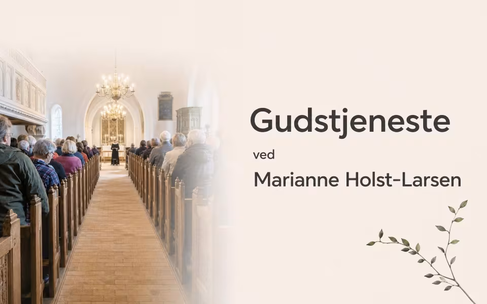 Gudstjeneste ved Marianne Holst-Larsen