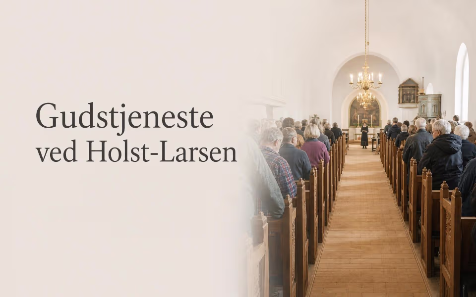 Gudstjeneste ved Holst-Larsen
