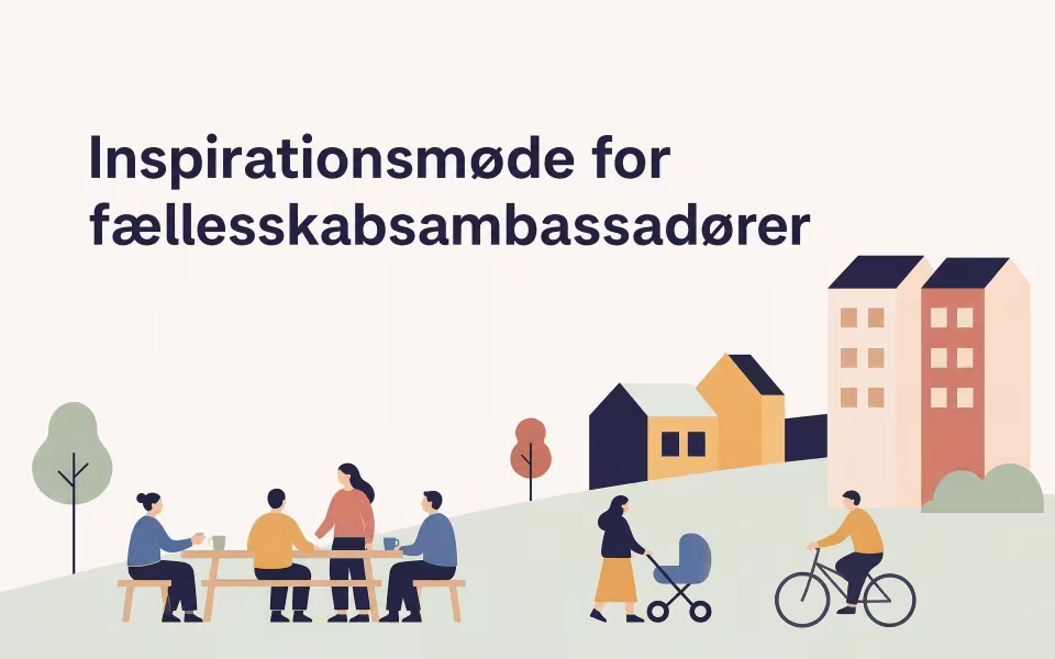 Inspirationsmøde for fællesskabsambassadører