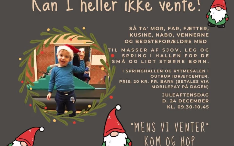 Kom og hop mens vi venter