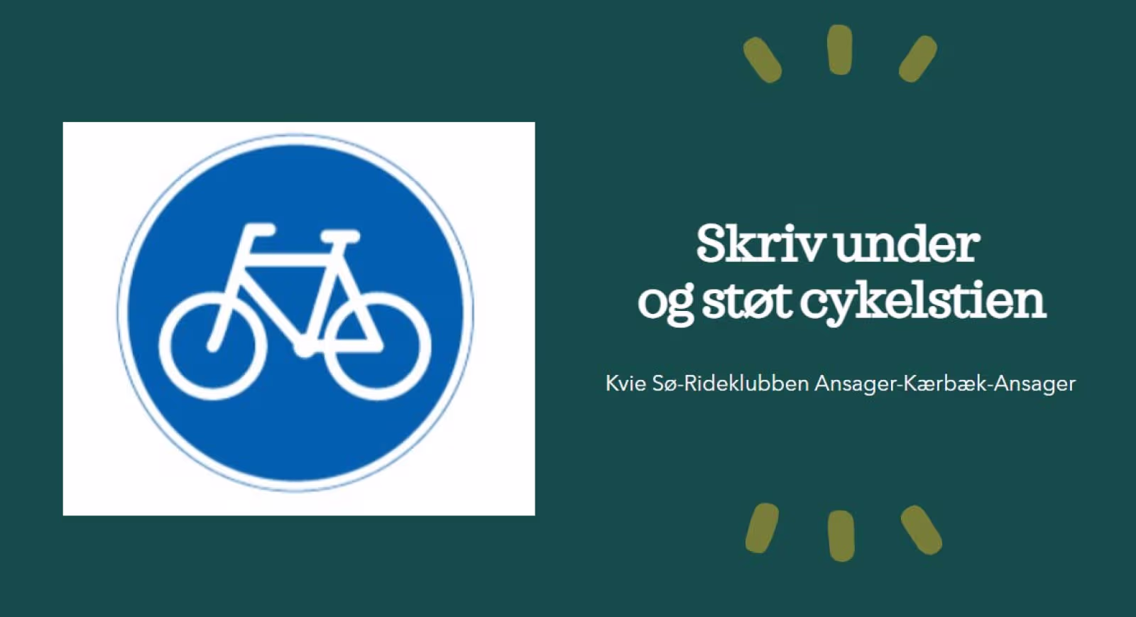 Støt op om en cykelsti