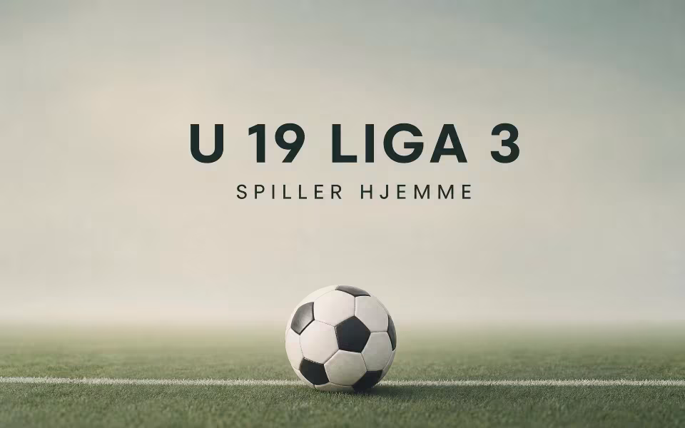 U 19 Liga 3 spiller hjemme