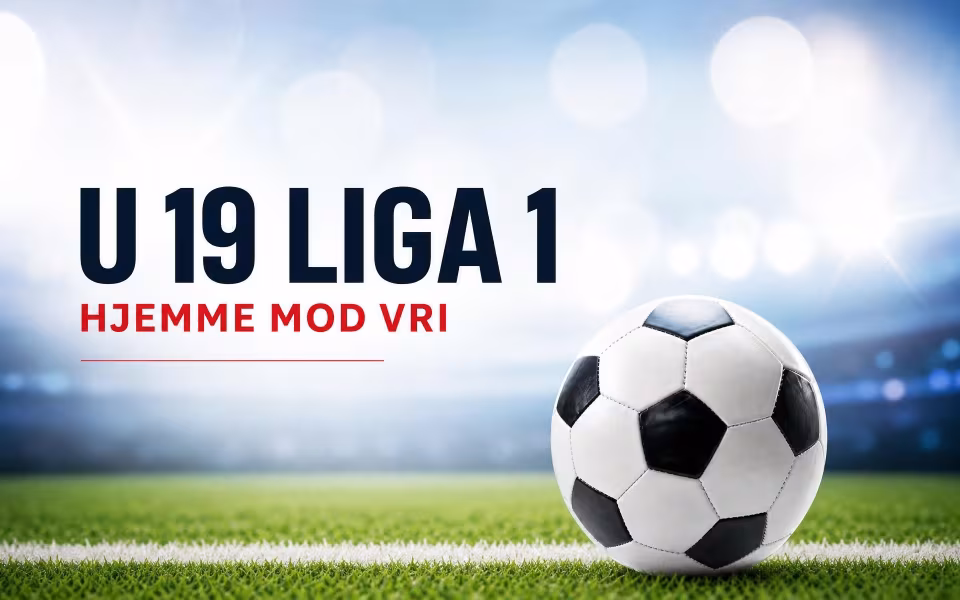 U 19 Liga 1 hjemme mod VRI