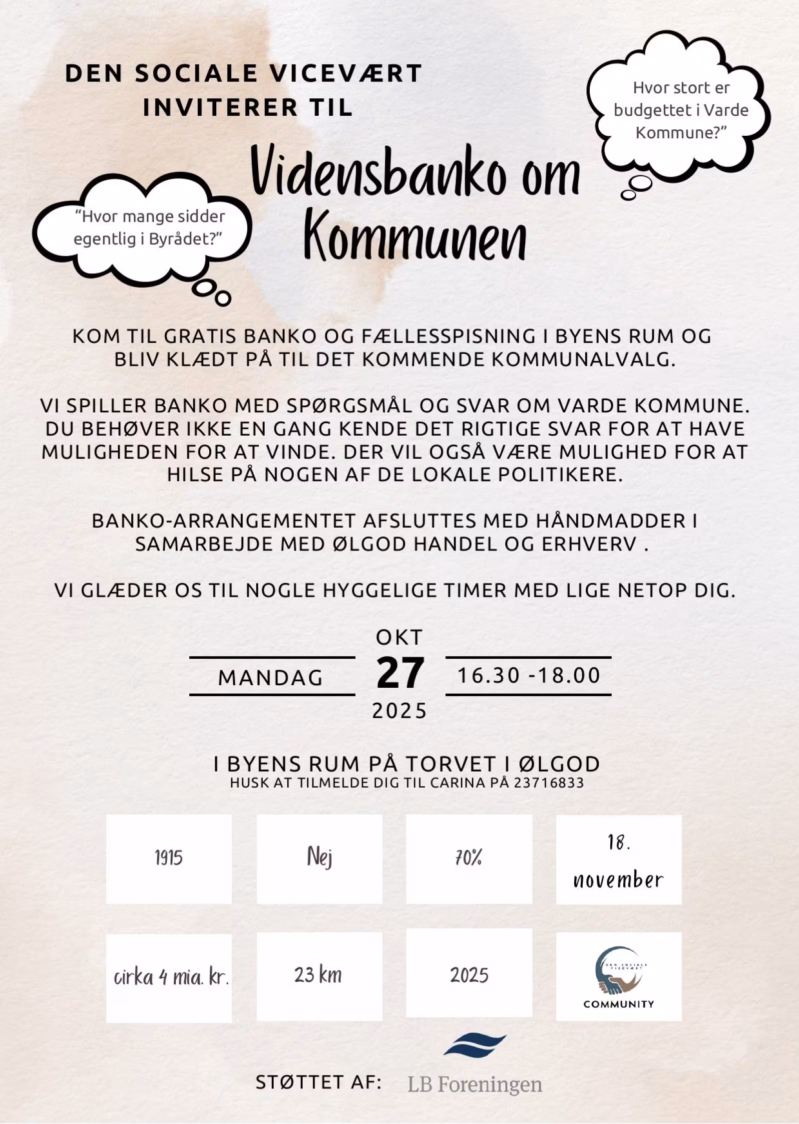 KOM TIL GRATIS BANKO OG FÆLLESSPISNING I BYENS RUM OG BLIV KLÆDT PÅ TIL DET KOMMENDE KOMMUNALVALG.