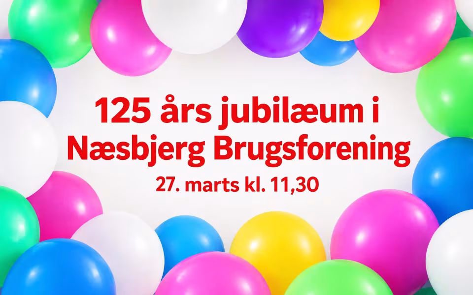 125 års jubilæum i Næsbjerg Brugsforening 27. marts kl. 11,30
