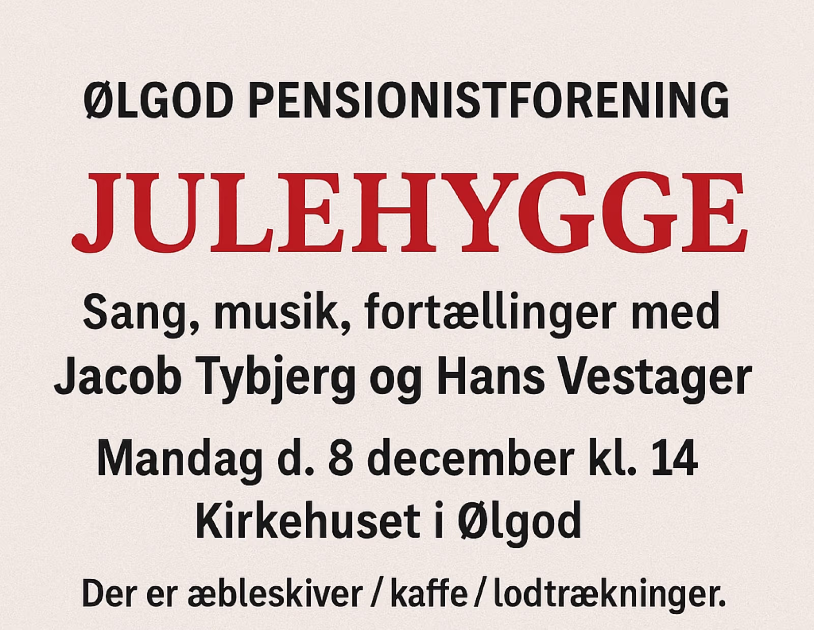 JULEHYGGE - Sang, musik, fortællinger med Jacob Tybjerg og Hans Vestager