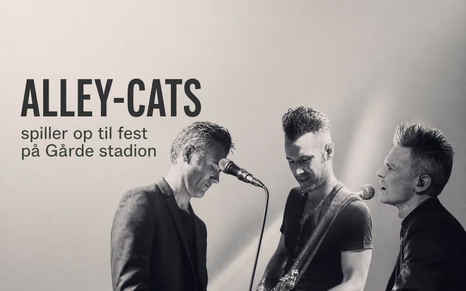 Alley-Cats spiller op til fest på Gårde stadion