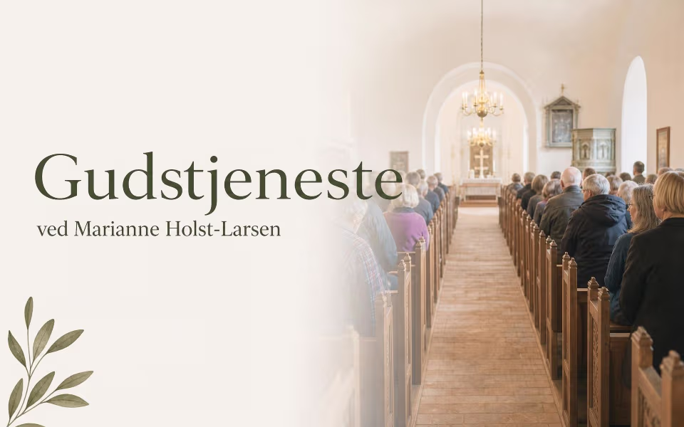 Gudstjeneste ved Marianne Holst-Larsen