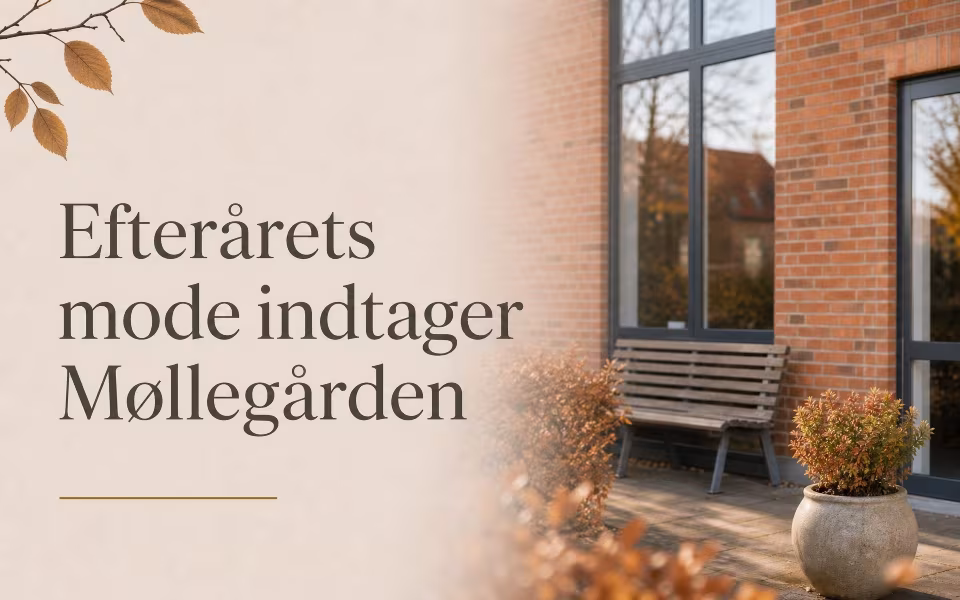 Efterårets mode indtager Møllegården