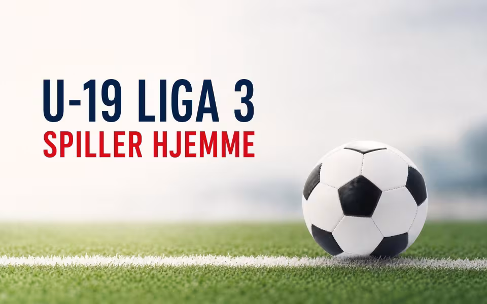 U-19 Liga 3 spiller hjemme