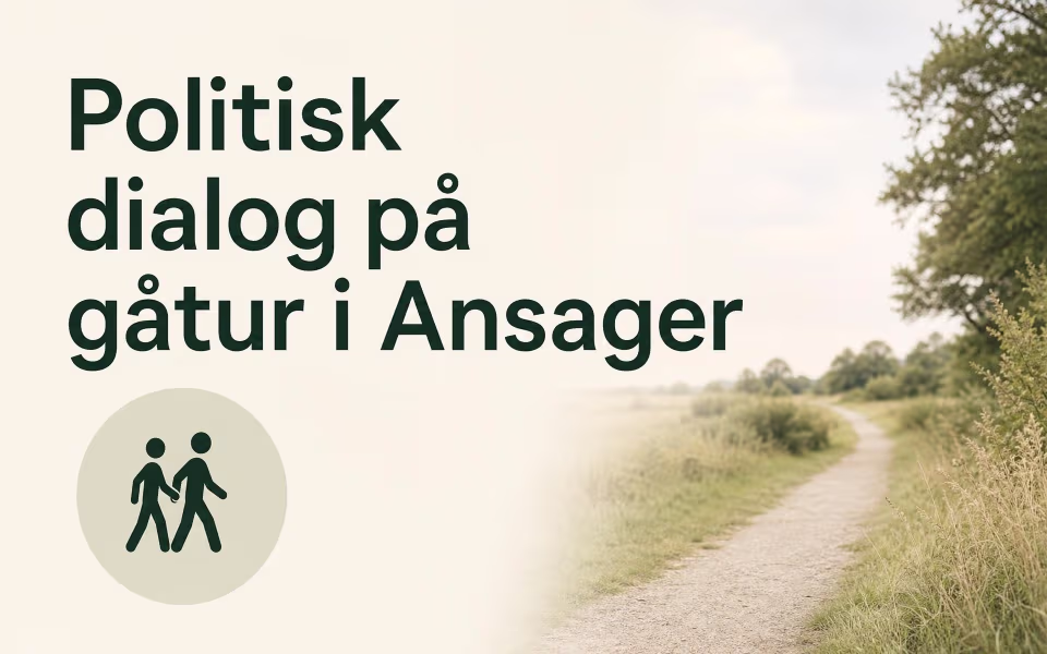 Politisk dialog på gåtur i Ansager