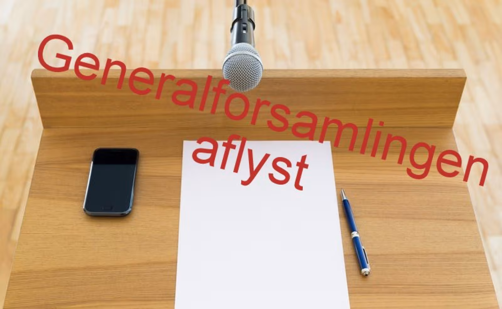 aflysning af generalforsamlingen