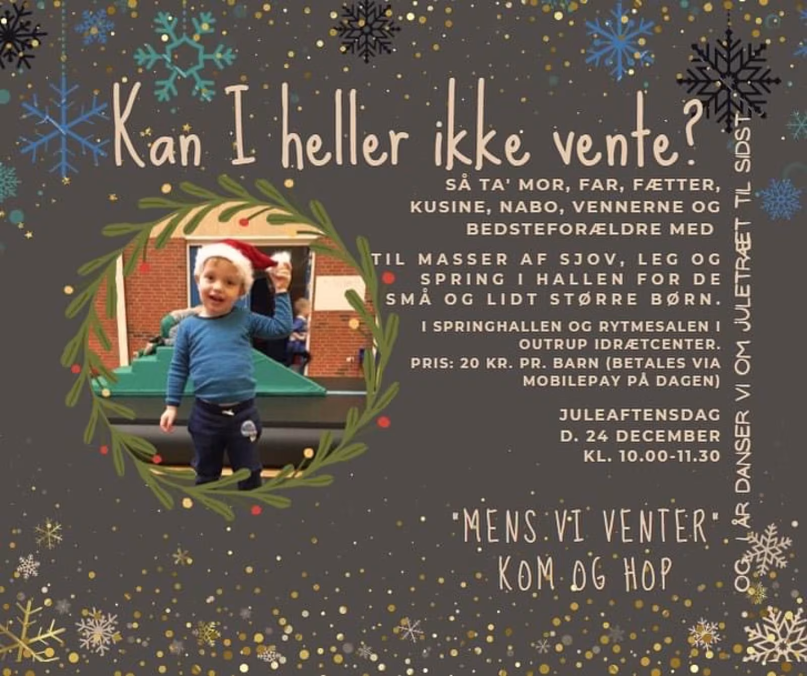 Kan i heller ikke vente