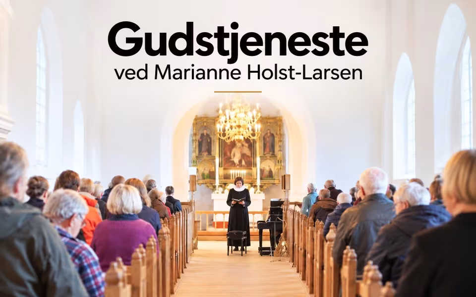 Gudstjeneste ved Marianne Holst-Larsen
