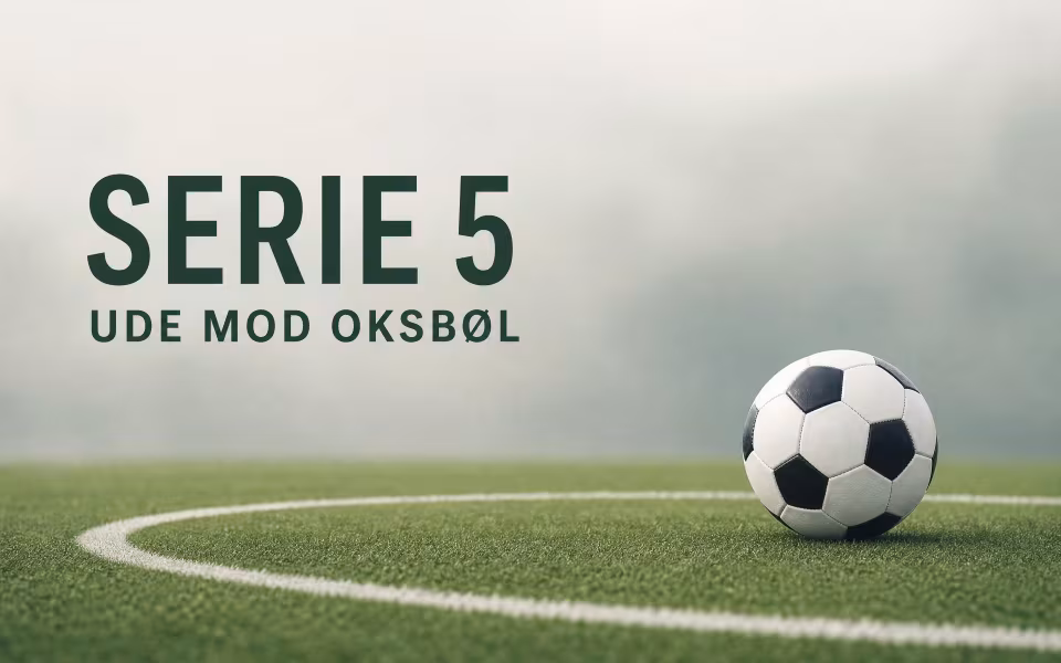 Serie 5 ude mod Oksbøl