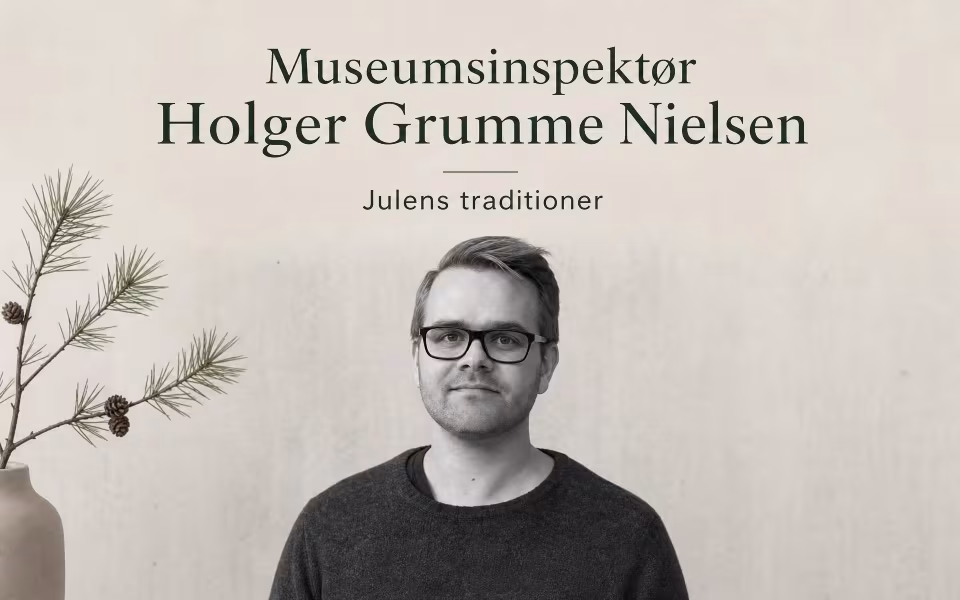 Museumsinspektør Holger Grumme Nielsen - Julens traditioner