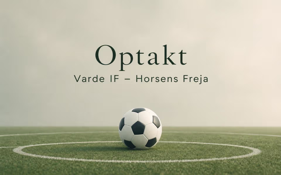 Optakt Varde IF – Horsens Freja
