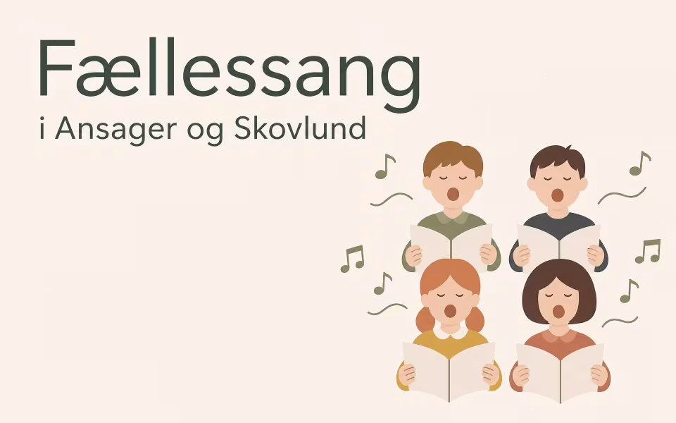 Fællessang i Ansager og Skovlund