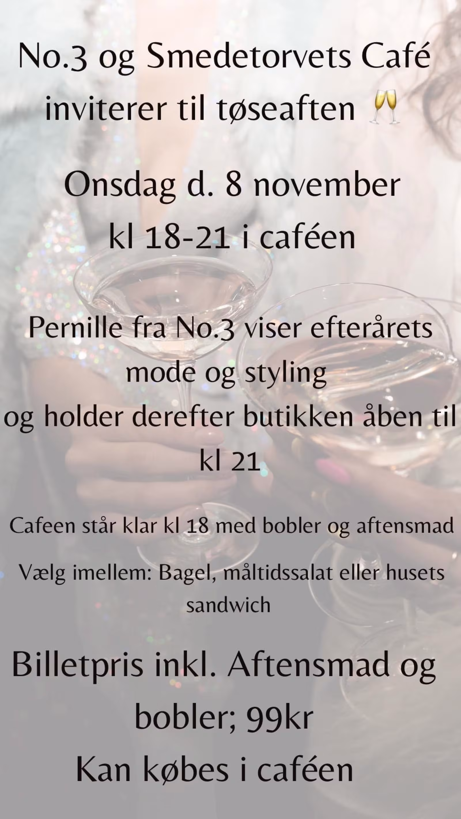 No 3 & Smedetorvets Café inviterer til tøseaften