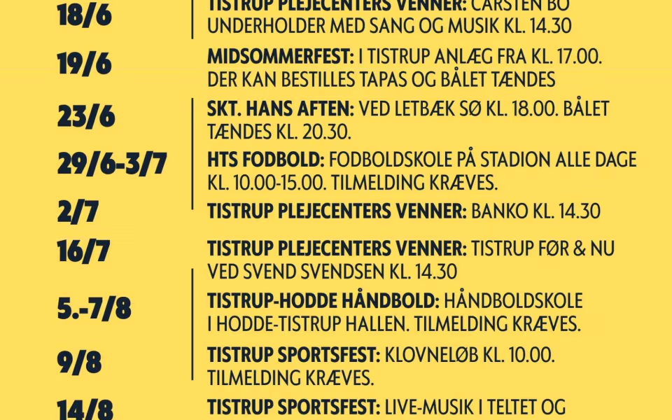 TJEK I DAG - Det sker i Tistrup og Hodde i juni, juli og august.
