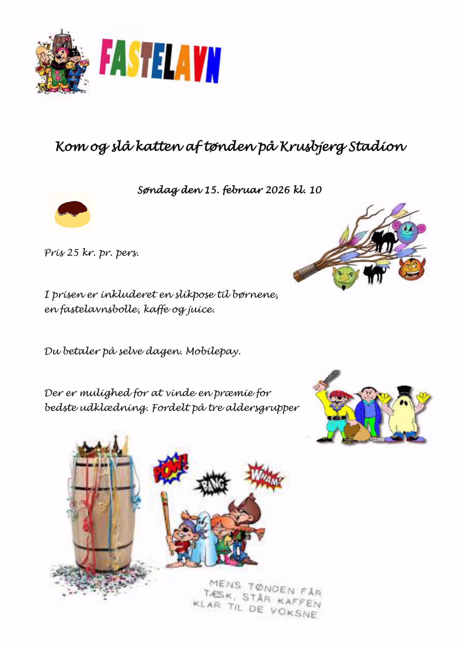 Kom og slå katten af tønden på Krusbjerg Stadion