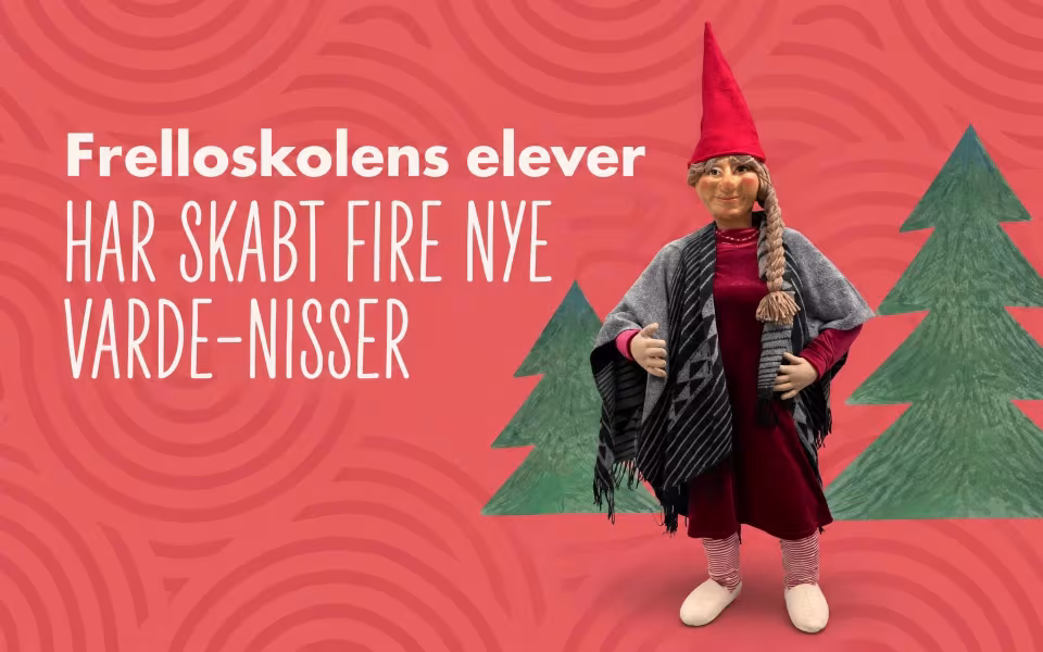 Frelloskolens elever har skabt fire nye Varde-nisser