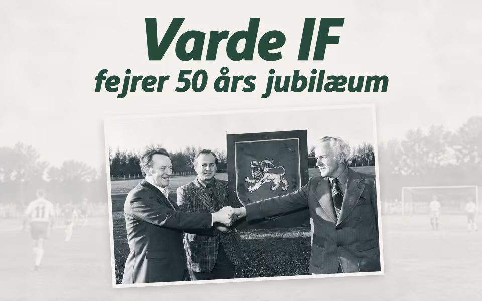 Varde IF fejrer 50 års jubilæum