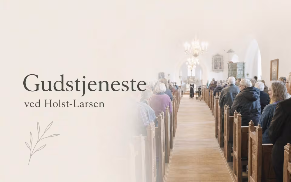 Gudstjeneste ved Holst-Larsen