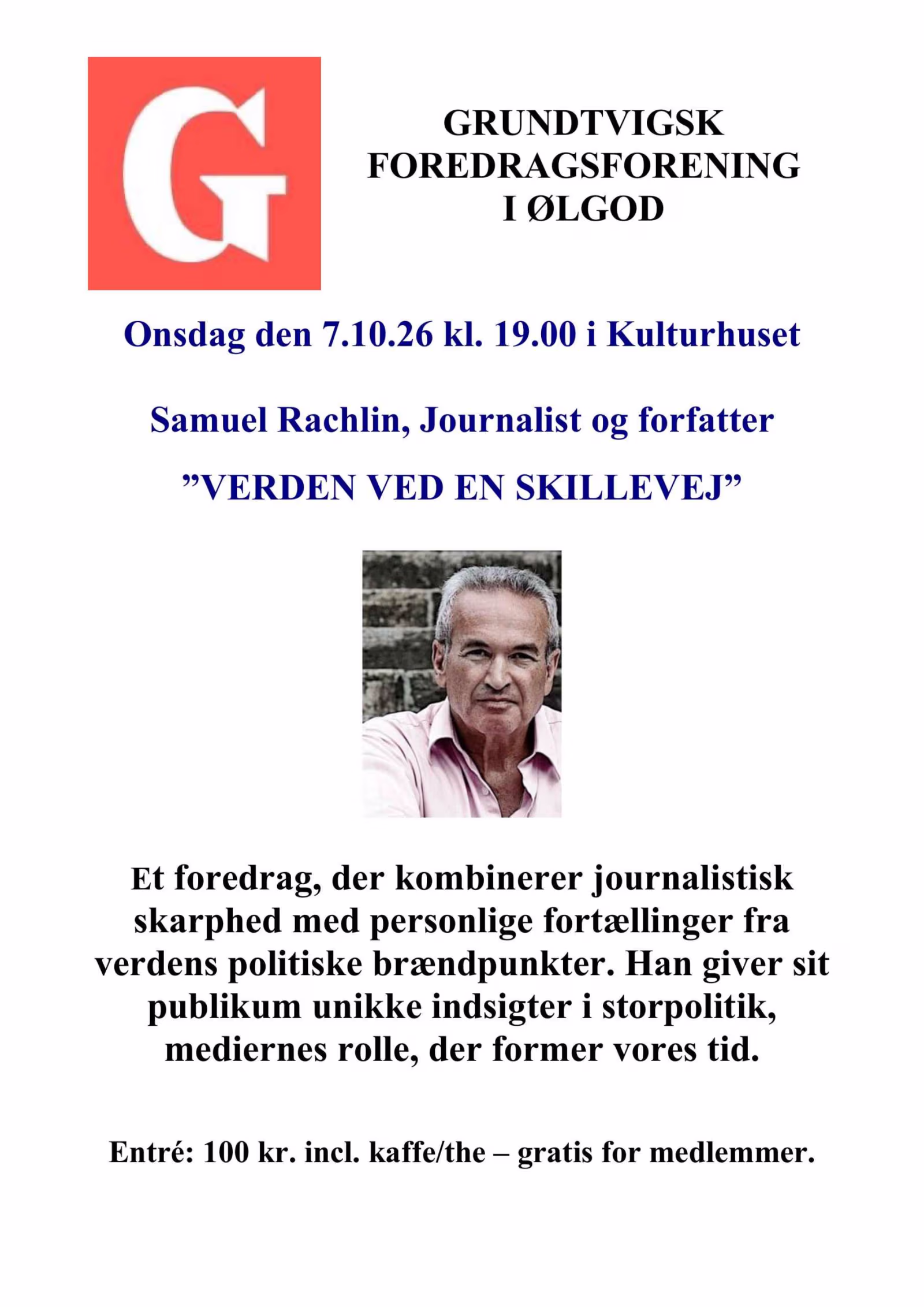 Samuel Rachlin, journalist og forfatter - ”Verden ved en skillevej”