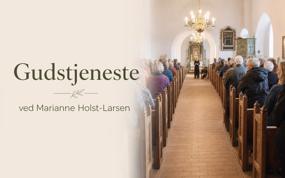 Gudstjeneste ved Marianne Holst-Larsen