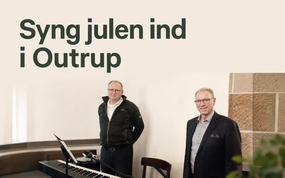 Syng julen ind i Outrup