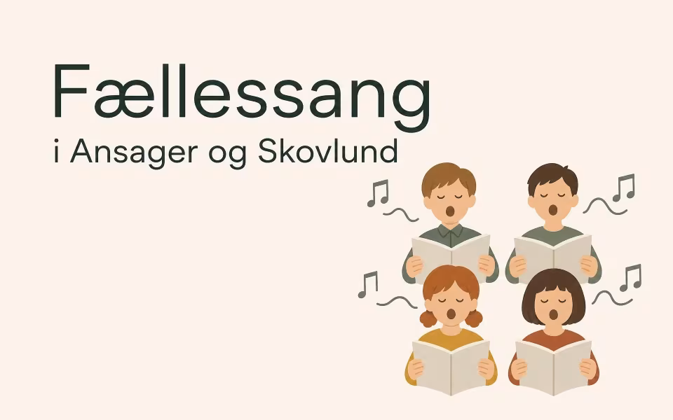 Fællessang i Ansager og Skovlund