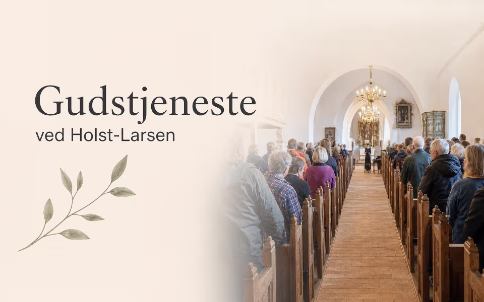 Gudstjeneste ved Holst-Larsen