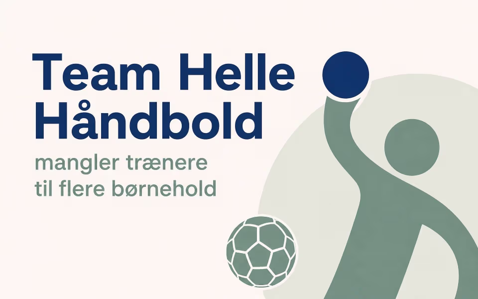 Team Helle Håndbold mangler trænere til flere børnehold
