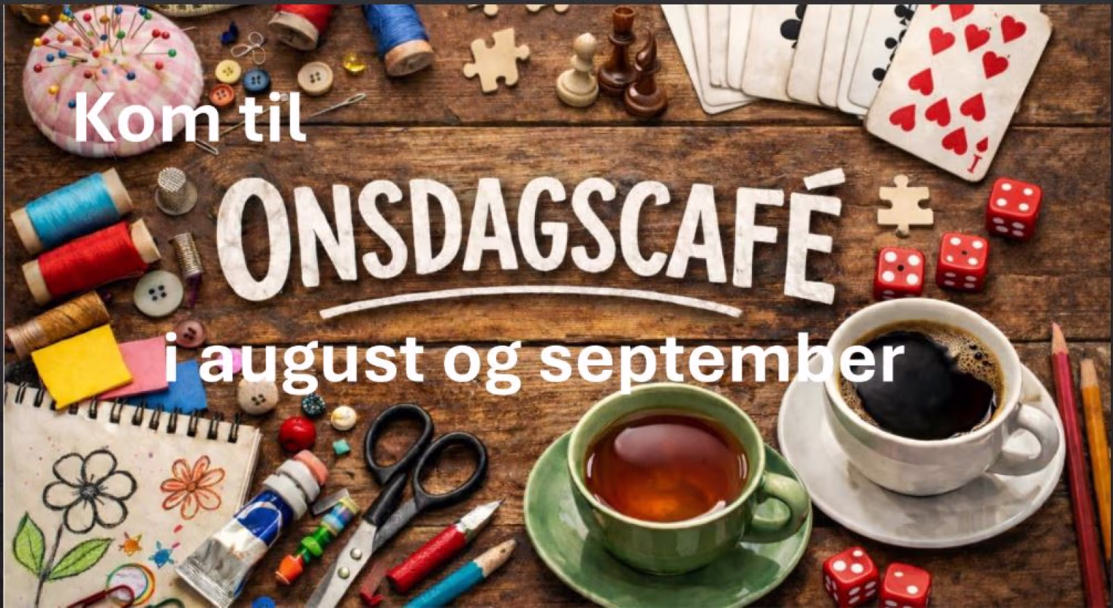 Onsdagscaféen i August og september