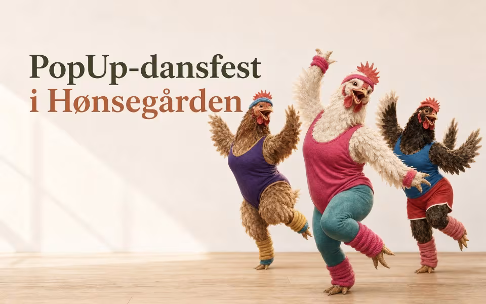 PopUp-dansfest i Hønsegården
