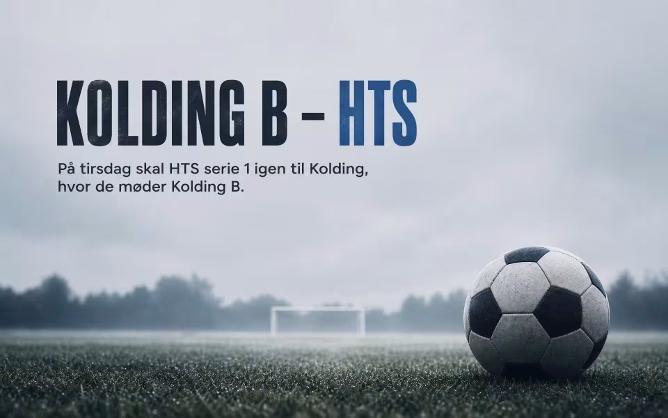 På tirsdag skal HTS serie 1 igen til Kolding, hvor de møder Kolding B.