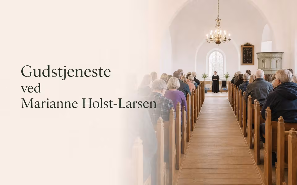 Gudstjeneste ved Marianne Holst-Larsen