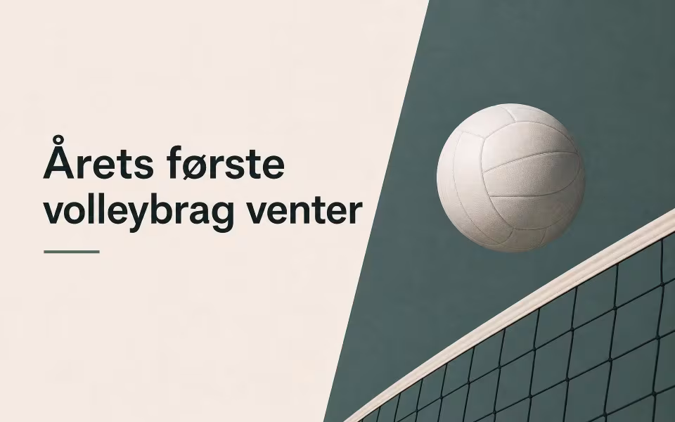 Årets første volleybrag venter