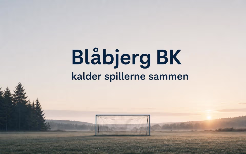 Blåbjerg BK kalder spillerne sammen