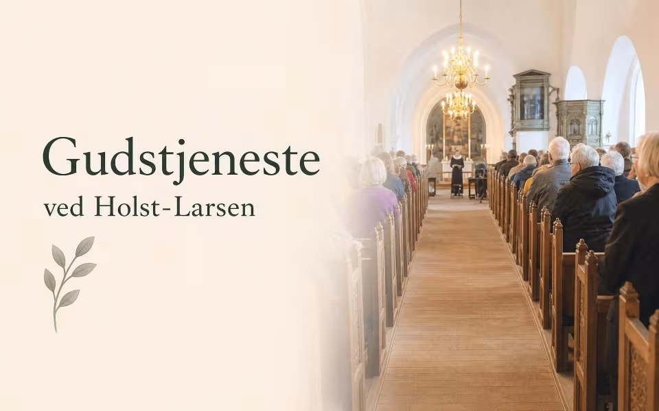Gudstjeneste ved Holst-Larsen