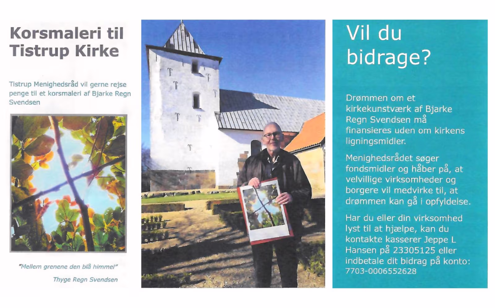 Korsmaleri til Tistrup Kirke - Tistrup Menighedsråd vil gerne rejse penge til et korsmaleri af Bjarke Regn Svendsen