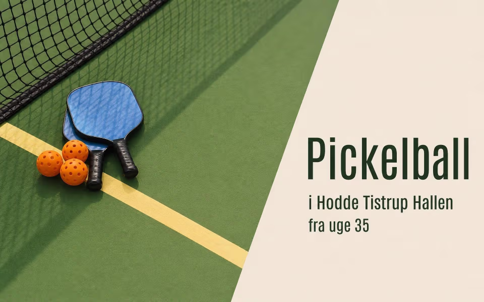 Pickelball i Hodde Tistrup Hallen fra uge 35
