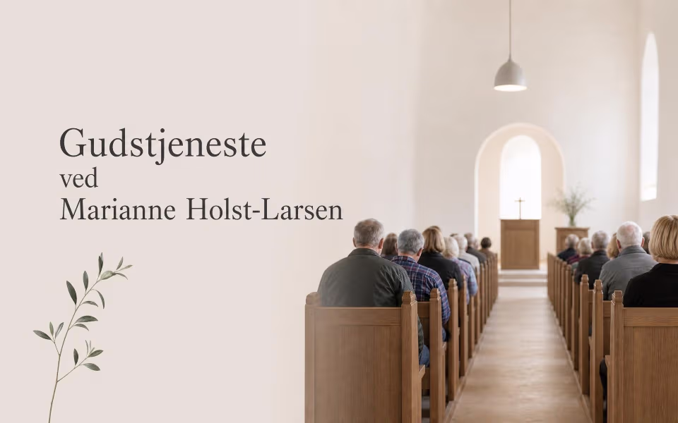 Gudstjeneste ved Marianne Holst-Larsen